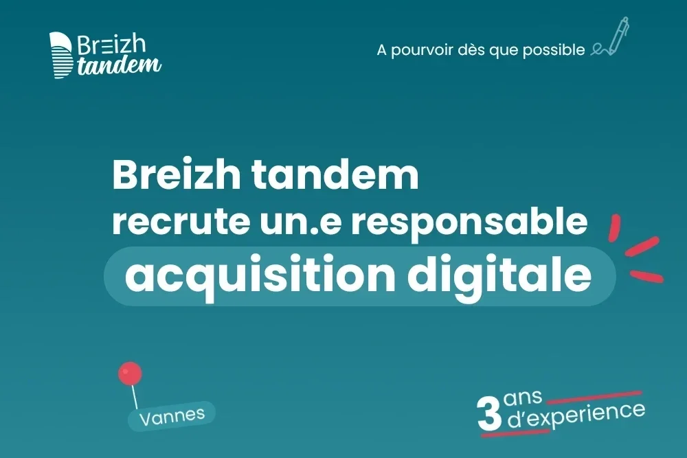 Breizh tandem recrute responsable acquisition digitale mars 2026 1